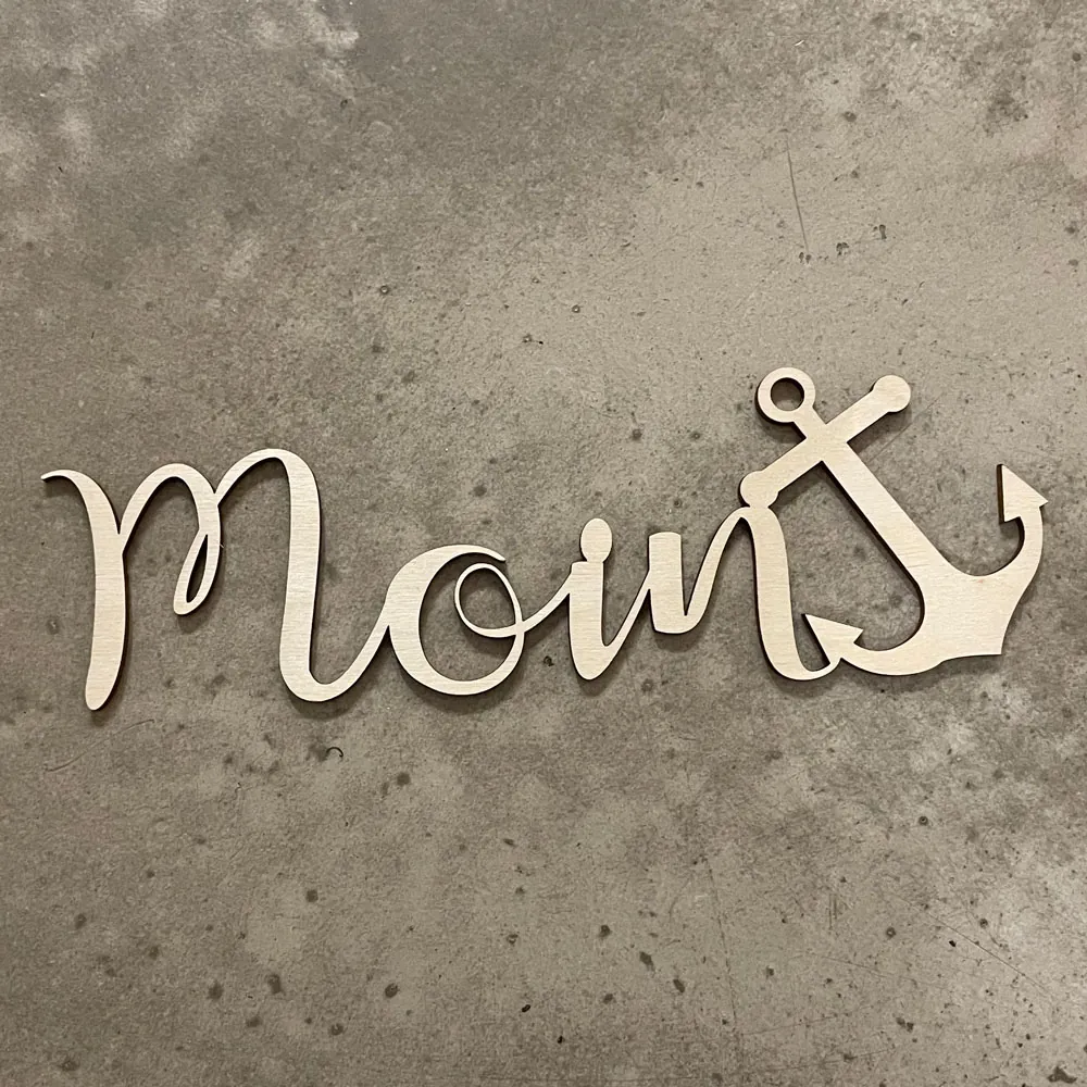 "MOIN" Lasercut