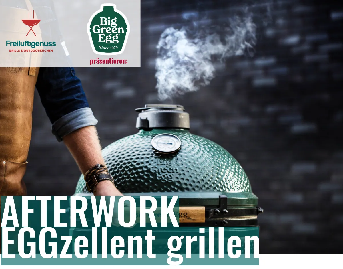 Afterwork - EGGzellent grillen mit Markus von Ostthüringen BBQ | Am 10.09.2026 ab 17