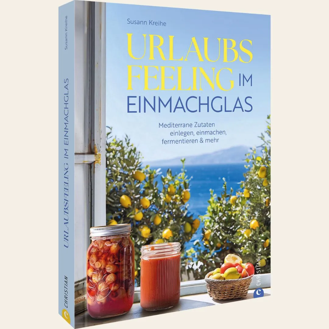 Urlaubsfeeling im Einmachglas | Buch by Susann Kreihe