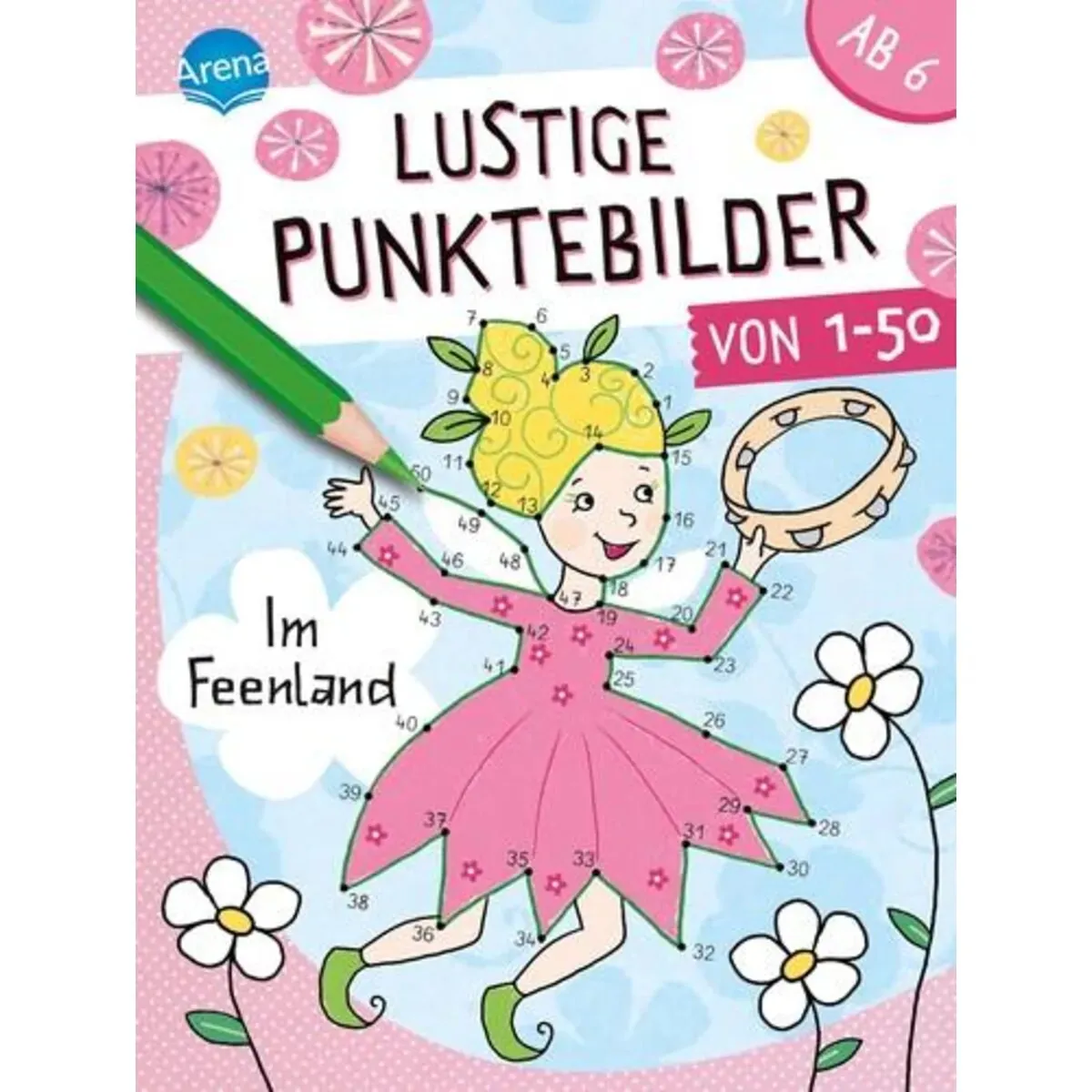 Arena Lustige Punktebilder von 1-50. Im Feenland