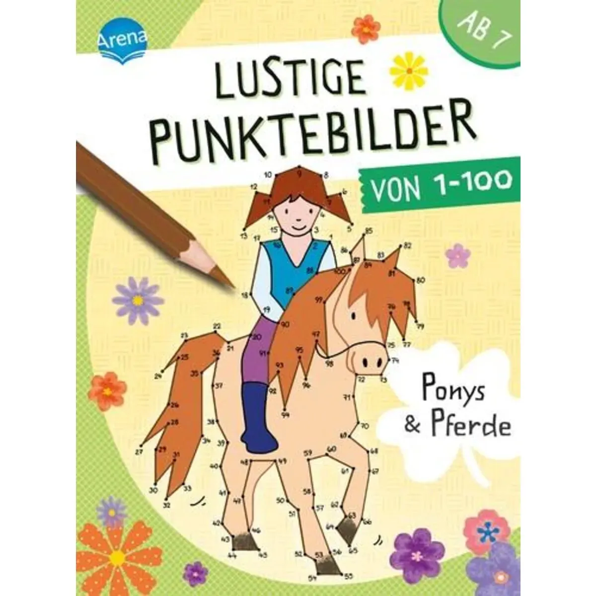 Arena Lustige Punktebilder von 1-100. Ponys und Pferde