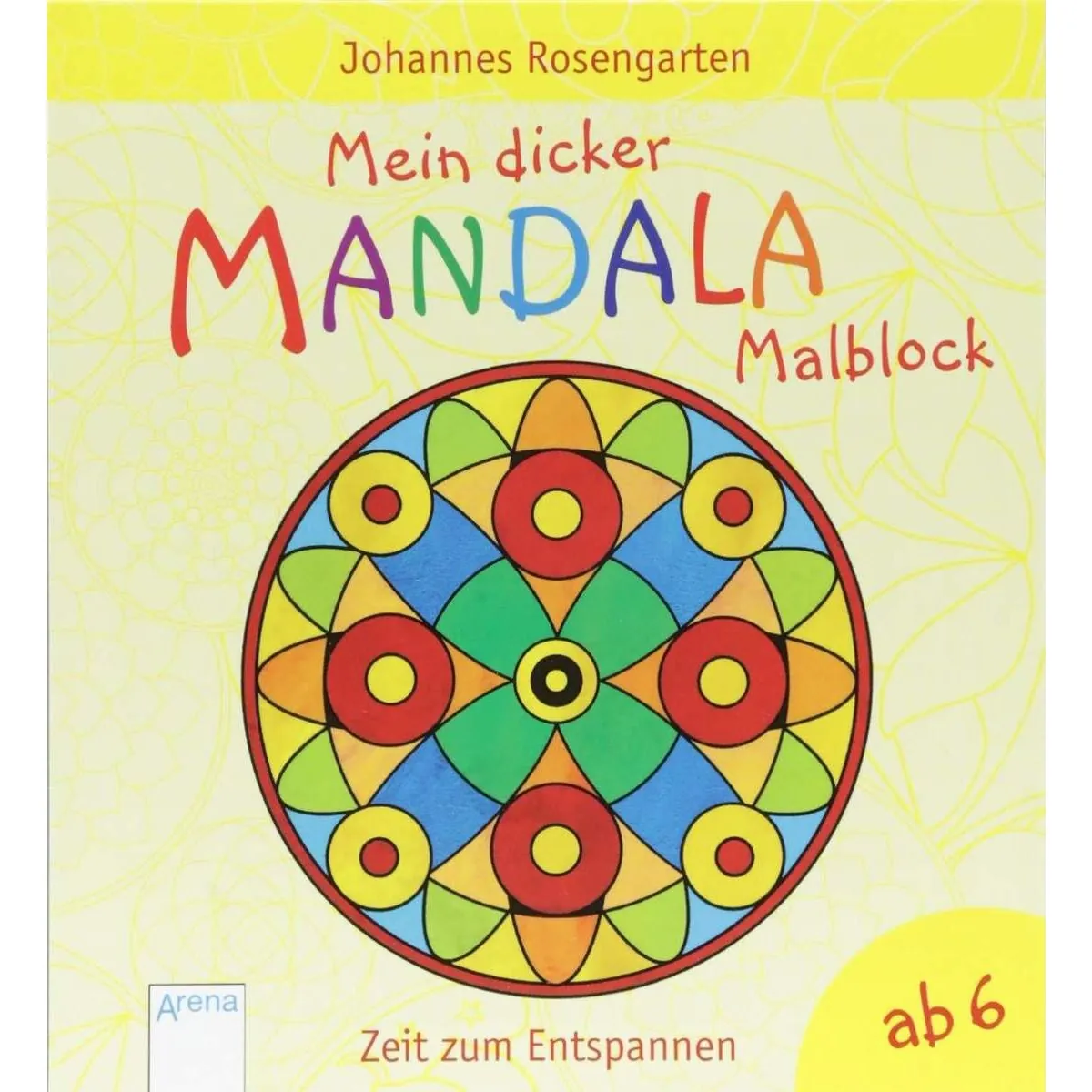 Arena Mein dicker Mandala Malblock