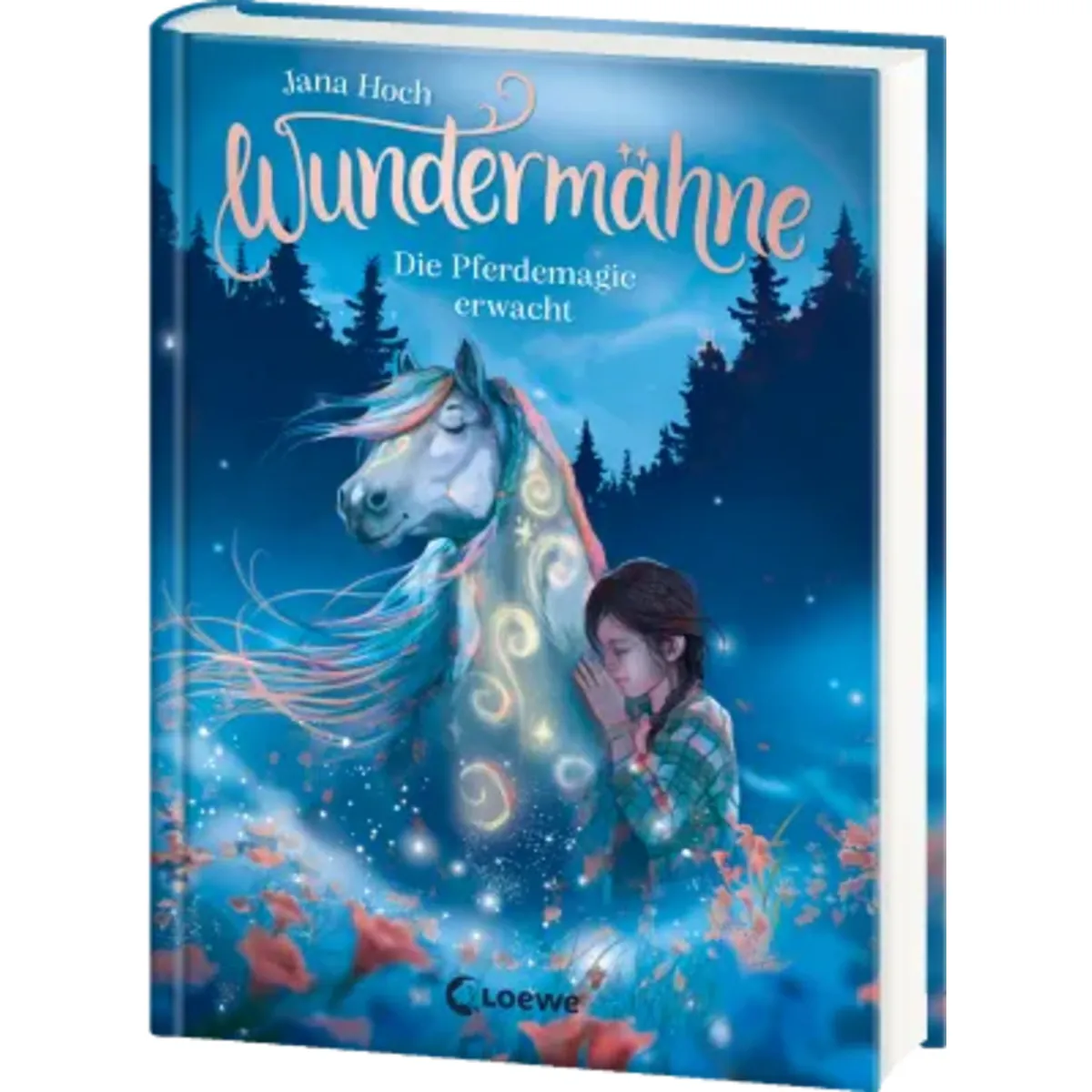 Loewe Verlag Wundermähne (Band 1) - Die Pferdemagie erwacht