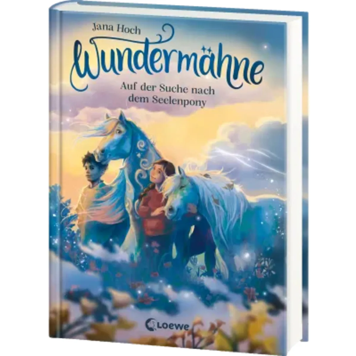 Loewe Verlag Wundermähne (Band 2) - Auf der Suche nach dem Seelenpony